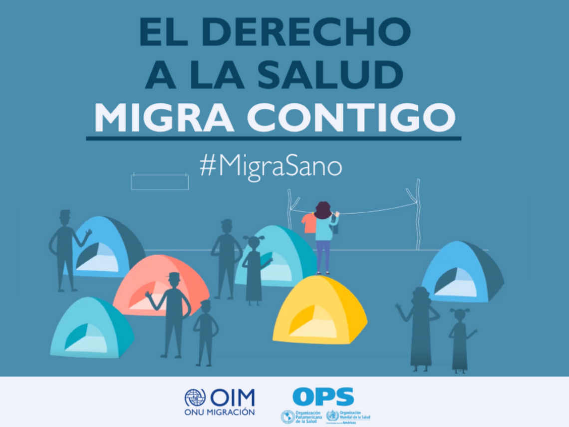 Lanzan OIM y OPS México campaña para afianzar el derecho a la salud entre personas migrantes